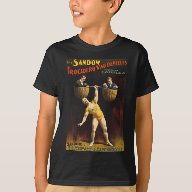 The Sandow Eugen Sandow Vaudeville Weightlifter  T-Shirt (Front)