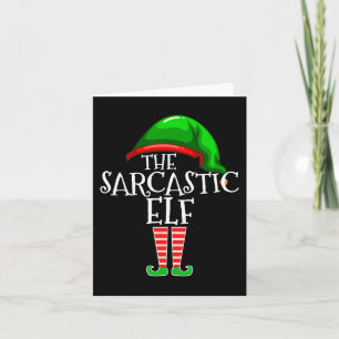 The Sarcastic Elf Family Matching Group Christmas Card
