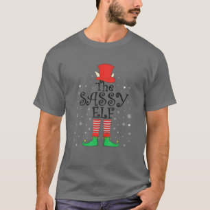 The Sassy Elf Christmas, Matching Family Group Xma T-Shirt