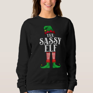 The Sassy Elf  Family Matching Christmas Costume Sweatshirt