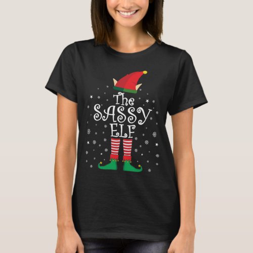 The Sassy Elf Funny Family Matching Christmas Paja T_Shirt