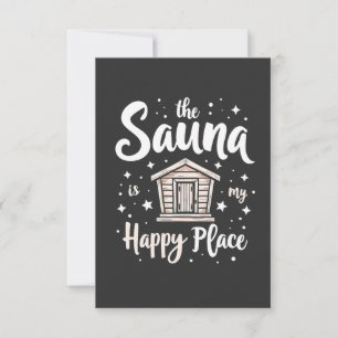The Sauna is My Happy Place Thank You Card