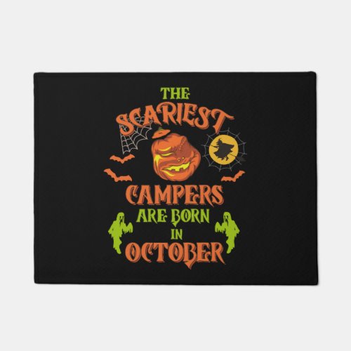 The Scariest Campers Are Born in October Camping H Doormat
