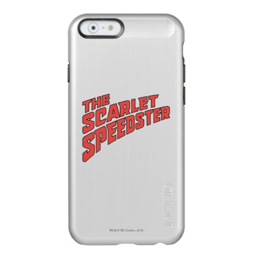 The Scarlet Speedster Logo Incipio Feather Shine iPhone 6 Case