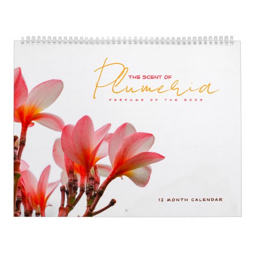 The Scent of Plumeria Calendar