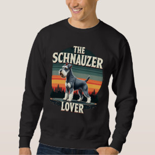 The Schnauzer Lover - Retro Dog Design Sweatshirt