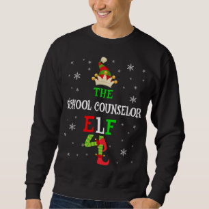 The School Counselor Elf Christmas Elf Matching Fa Sweatshirt