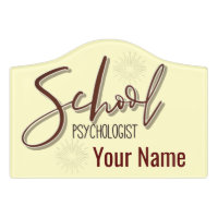 The School Psychologist Custom Name Door Sign