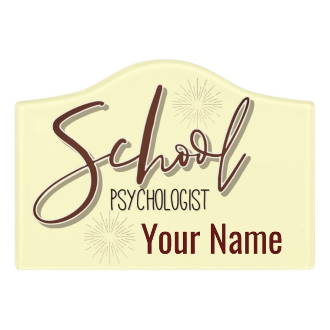 The School Psychologist Custom Name Door Sign (Small Crest Front)