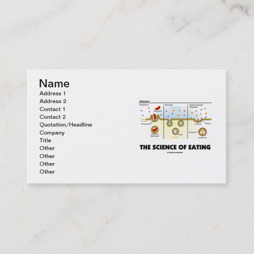 The Science Of Eating Endocytosis Biology Humor Business Card