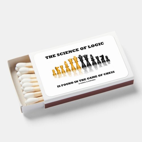 The Science Of Logic Is Found In The Game Of Chess Matchboxes