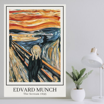 The Scream (1893) By Edvard Munch Poster by Zazilicious at Zazzle