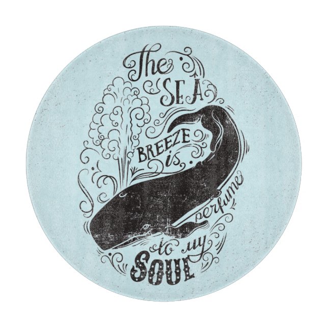 The Sea Breeze Is Perfume Cutting Board (Front)