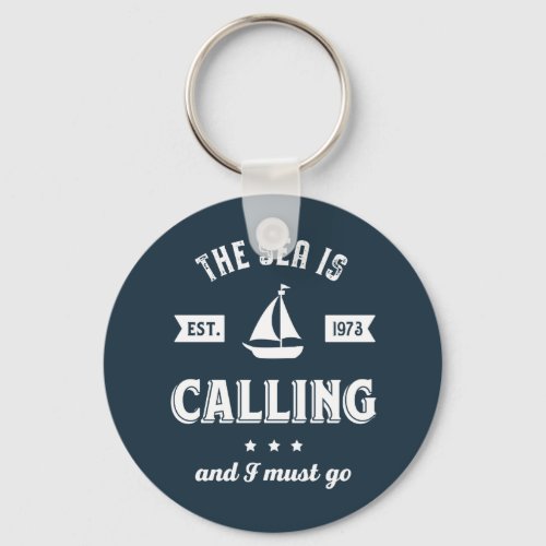 The Sea Is Calling Vintage Sailing Sailor Quote Keychain