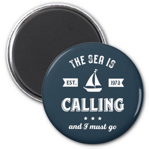 The Sea Is Calling Vintage Sailing Sailor Quote Magnet