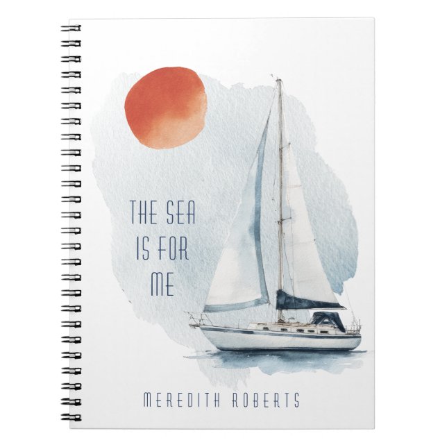 The Sea is For Me Motivational Quote Notebook (Front)
