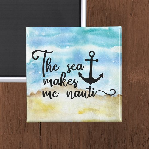 The sea makes me nauti cruise door magnet