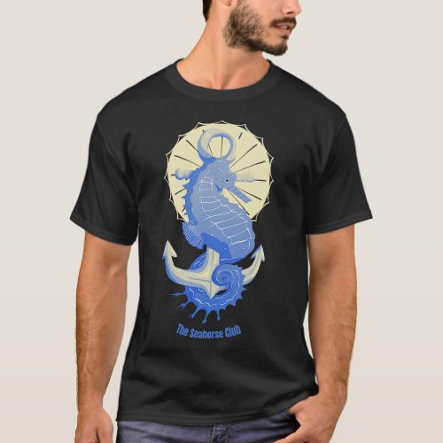 The Seahorse club version 1 T_Shirt