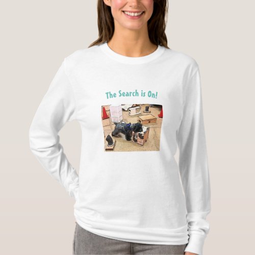The Search is On T_Shirt