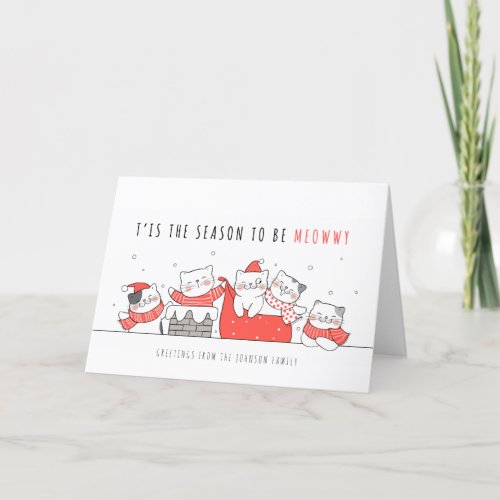 The Season to be Meowwy Funny Holiday Greeting
