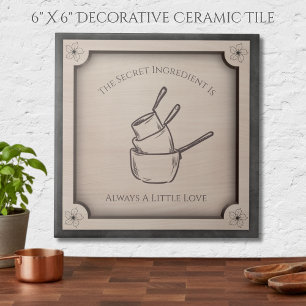 The Secret Ingredient Is Always Love Decorative Ceramic Tile