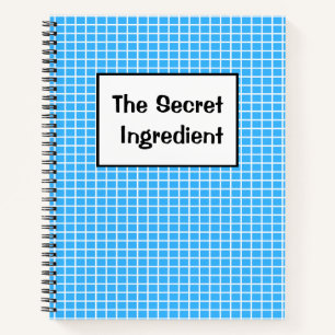 The Secret  Ingredient recipes Notebook