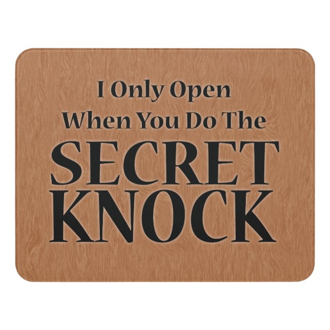 The Secret Knock Door Sign (Contemporary Front)
