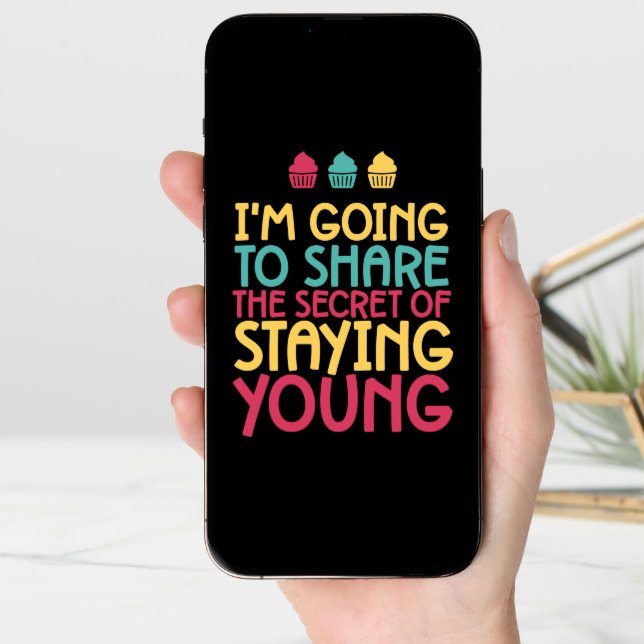 The Secret Of Staying Young Funny Birthday Card (Front Digital)