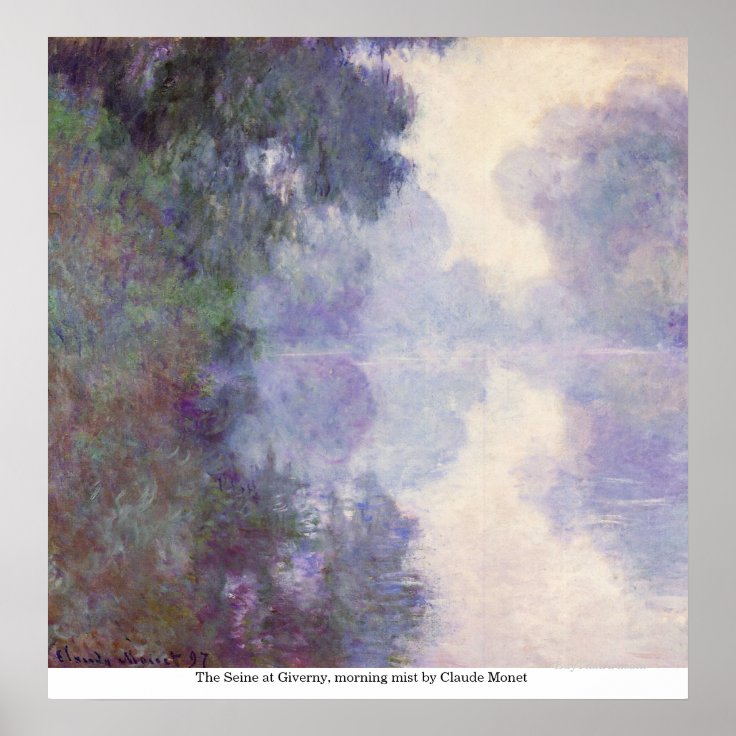 The Seine at Giverny, morning mist by Claude Monet Poster | Zazzle