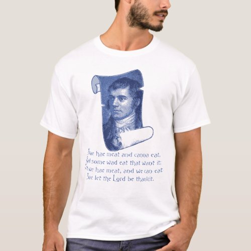 The Selkirk Grace Burns Night Supper Prayer Blue T_Shirt