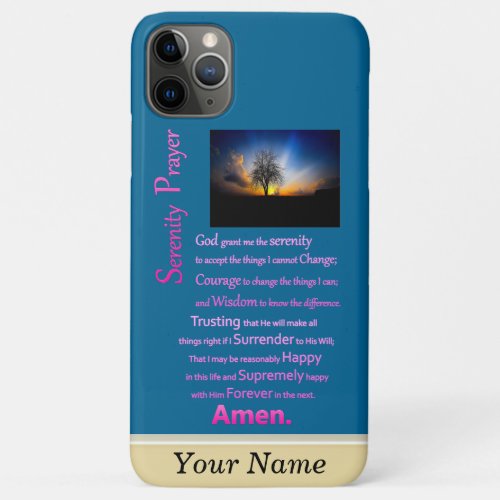 The Serenity Prayer Alone Tree iPhone 11 Pro Max Case