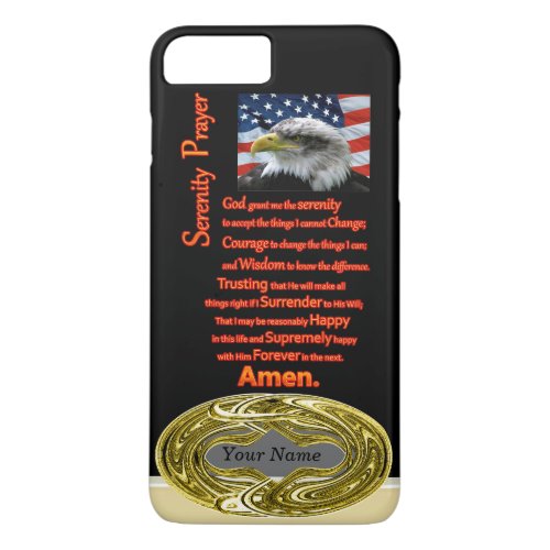 The Serenity Prayer Eagle Head iPhone 8 Plus7 Plus Case