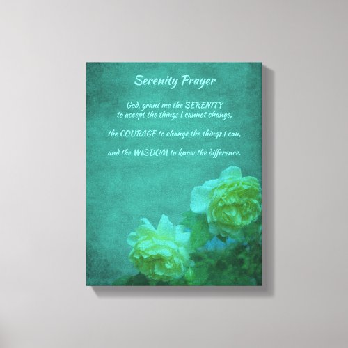 The Serenity Prayer Roses Inspirational  Canvas Print