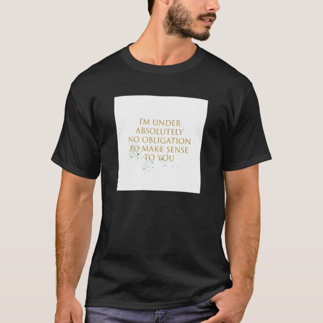 The Seven Husbands of Evelyn Hugo  Make Sense   T-Shirt (Front)