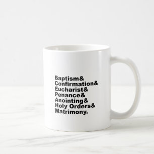 The Seven Sacraments of Christianity & Catholicism Coffee Mug