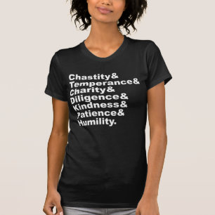 The Seven Virtues As Made Popular By The Bible T-Shirt