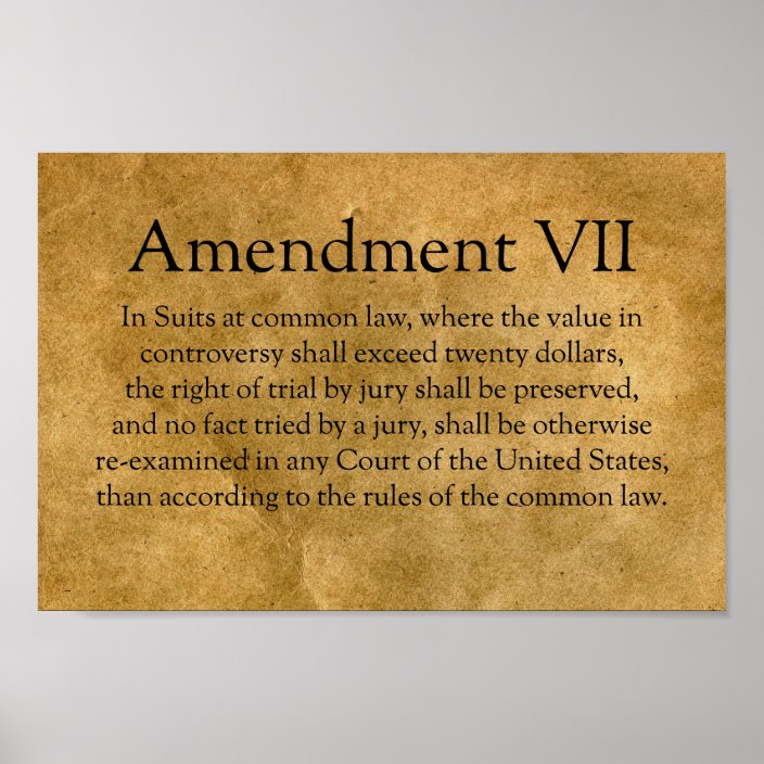 The Seventh Amendment to the U.S. Constitution Poster | Zazzle.com