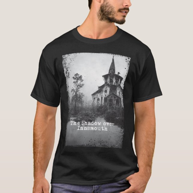 The Shadow over Innsmouth Lovecraft Cthulhu Mythos T-Shirt (Front)