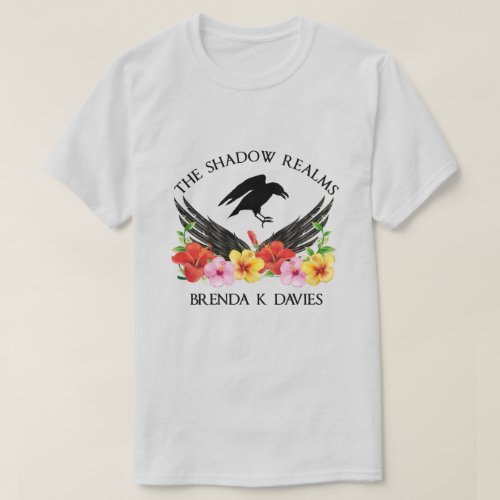 The Shadow Realms Brenda K Davies T_Shirt