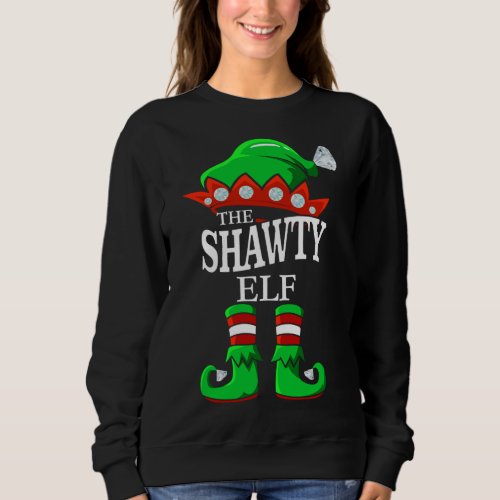 The Shawty Elf Matching Group Family Christmas Gif Sweatshirt