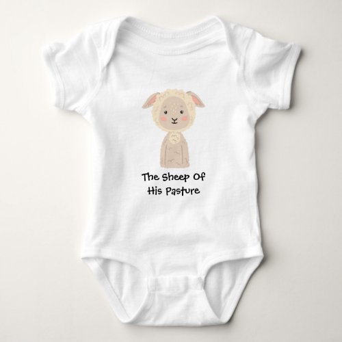 The Sheep Of Your Pasture Cute Christian Baby Bodysuit