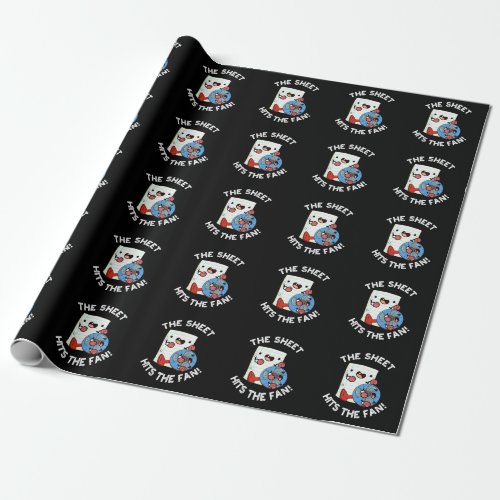 The Sheet Hits The Fan Funny Phrase Pun Dark BG Wrapping Paper