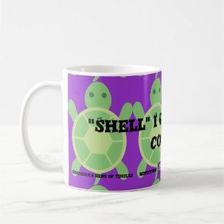 The "'Shell' I Get You Some Coffee?" Coffee Mug