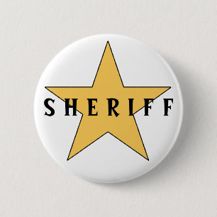 The Sheriff's Badge Pinback Button