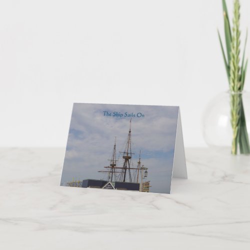 The Ship Sails On Note Card