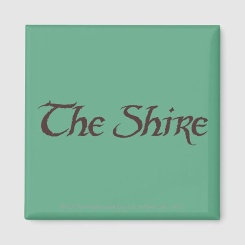 THE SHIRE Name Solid Magnet