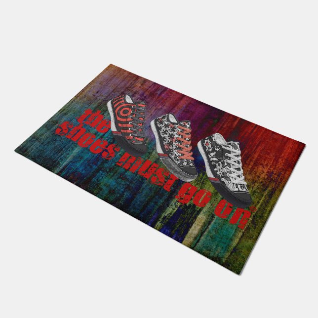 The shoes must go on 27 + your ideas doormat (Angled)