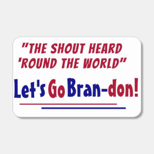 The Shout Heard round the world Let's go Brandon C Matchboxes