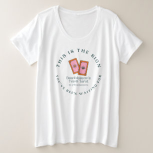 The Sign You've Been Waiting For - Women's Tee