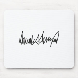 The Signature Donald John Trump  Mouse Pad